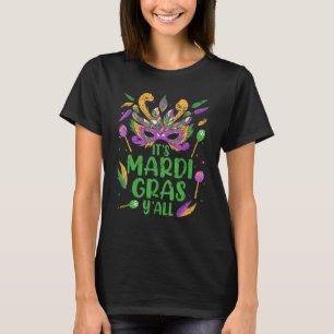 Zijn Mardi Gras Yall Carnival Celebratio verergerd T-shirt