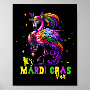 Zijn Mardi Gras Y'all Flamingo kostuum meisjes vro Poster