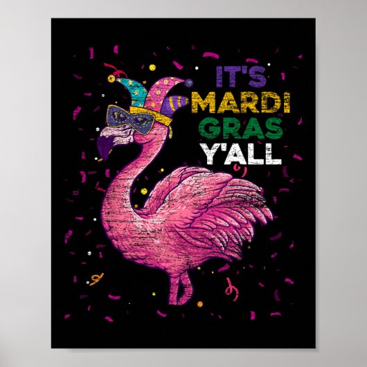 Zijn Mardi Gras Yall Flamingo Poster (Voorkant)