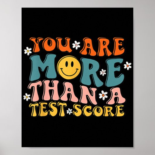 Zijn meer dan een test score Groovy leraar testen Poster (Voorkant)