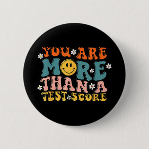 Zijn meer dan een test score Groovy leraar testen Ronde Button 5,7 Cm