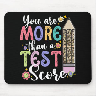 Zijn meer dan een test score leraar testdag muismat