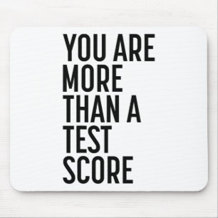 Zijn meer dan een test score leraar testen dag 1 muismat