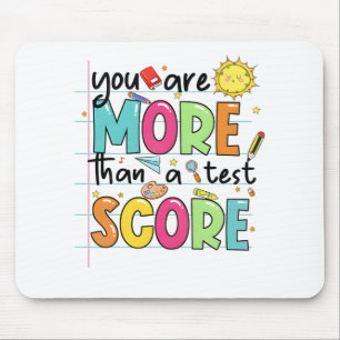 zijn meer dan een test score leraar testen dag muismat