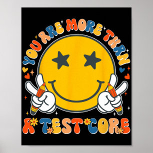 zijn meer dan een test score leraar testen dag poster