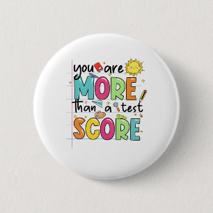 zijn meer dan een test score leraar testen dag ronde button 5,7 cm