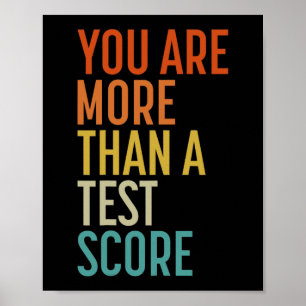 zijn meer dan een test score leraar testen poster