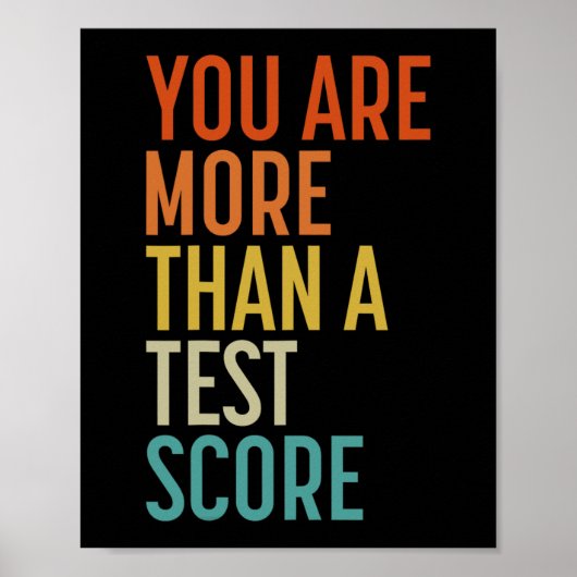 zijn meer dan een test score leraar testen poster (Voorkant)