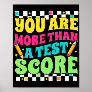 zijn meer dan een test score test dag leraar teste poster