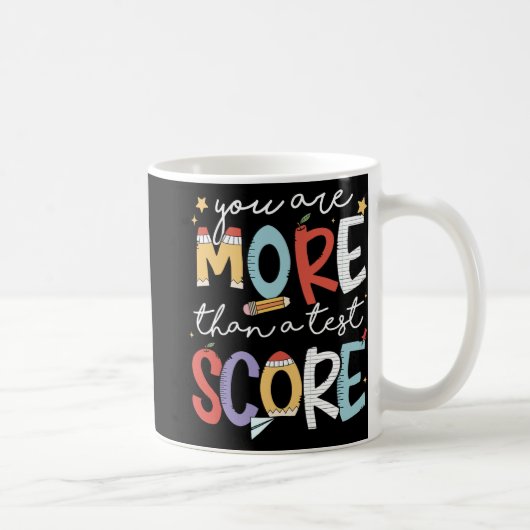 zijn meer dan een testscore testdag start testen koffiemok (Rechts)