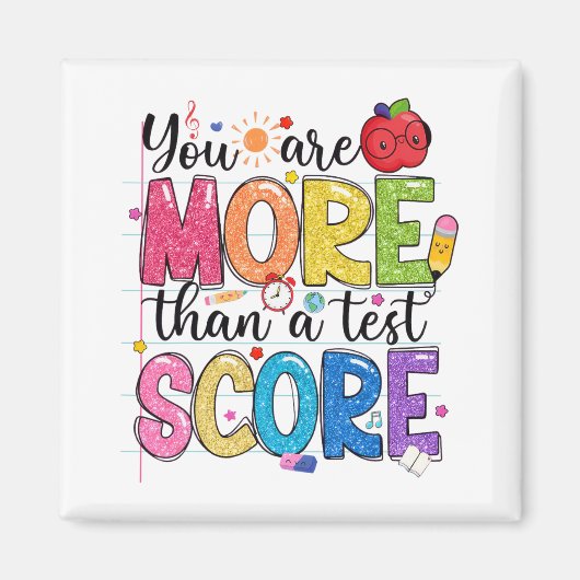 zijn meer dan een testscore testdag testen leraar magneet (Voorkant)