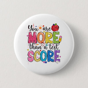 zijn meer dan een testscore testdag testen leraar ronde button 5,7 cm