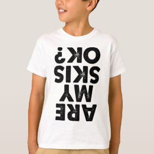 Zijn mijn ski's OK Grappig Skiën Quote voor mannen T-shirt