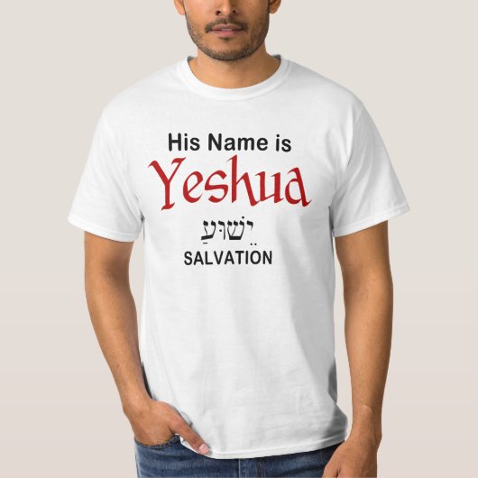 Zijn naam is Yeshua Salvation Messianic T-shirt (Voorkant)