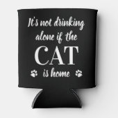 Zijn niet Drink enige kat is de foto van het huisk Blikjeskoeler (Voorkant)