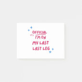 Zijn officiële Im op mijn laatste been vroeg Handi Post-it® Notes (Voorkant)