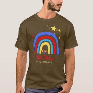 Zijn oké om anders te zijn t-shirt