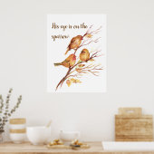 Zijn oog staat op de Sparrow, Inspiration Bird Quo Poster (Keuken)
