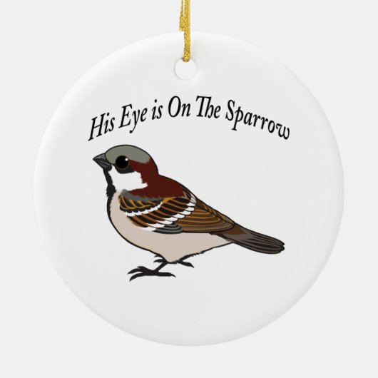 Zijn oog staat op de Sparrow. Keramisch Ornament (Achterkant)
