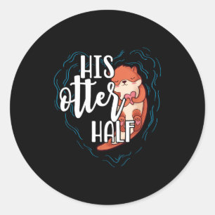 Zijn Otter helft woordgrap romantisch stel Valenti Ronde Sticker