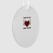 Zijn rood Ik ben dood Klassiek Ornament (voorkant)