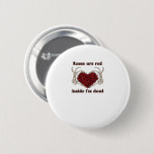 Zijn rood Ik ben dood Klassiek Ronde Button 5,7 Cm (Voorkant /achterkant)