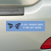 Zijn slechts een Complex Napoleon als u niet kunt  Bumpersticker (Op auto)