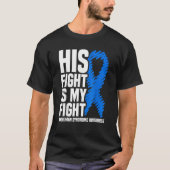 Zijn strijd is mijn 'Fight Angelman Syndrome' bewu T-shirt (Voorkant)