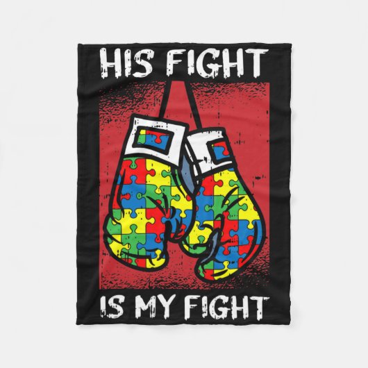 Zijn strijd is mijn 'Fight Autism Awareness Boxing Fleece Deken (Voorkant)