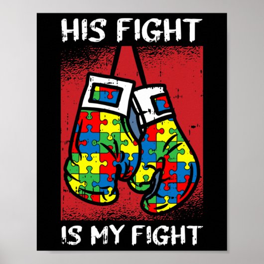 Zijn strijd is mijn 'Fight Autism Awareness Boxing Poster (Voorkant)