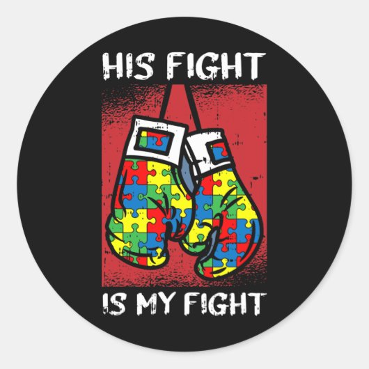 Zijn strijd is mijn 'Fight Autism Awareness Boxing Ronde Sticker (Voorkant)