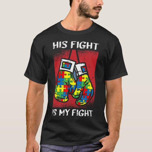 Zijn strijd is mijn 'Fight Autism Awareness Boxing T-shirt (Voorkant)