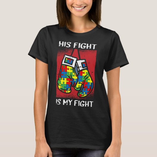 Zijn strijd is mijn 'Fight Autism Awareness Boxing T-shirt (Voorkant)