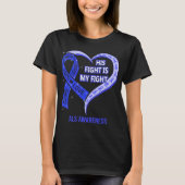 Zijn strijd is mijn 'Fight Ribbon Heart ALS BEWUST T-shirt (Voorkant)