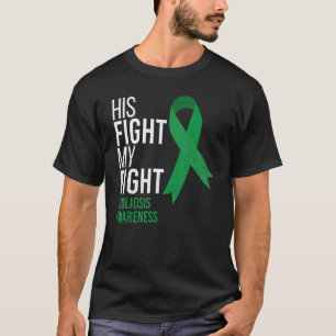 Zijn strijd is mijn 'Fight Scoliosis Awareness Maa T-shirt