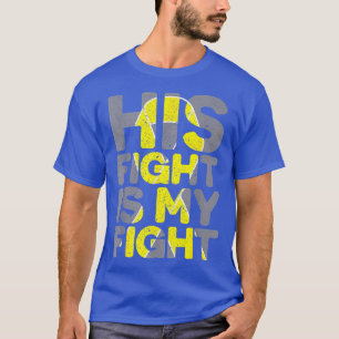 Zijn strijd is mijn kinderkankerbewustzijn t-shirt