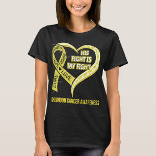Zijn strijd is mijn kinderkankerbewustzijn t-shirt