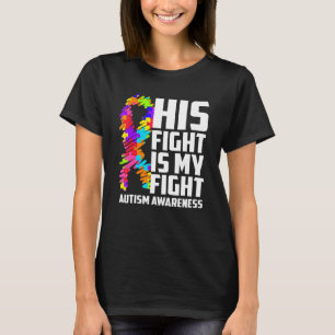 Zijn strijd is mijn steun voor bewustmaking van mi t-shirt