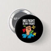 Zijn Strijd Is Mijn Strijd Autisme Bewustzijn Fami Ronde Button 5,7 Cm (Voorkant /achterkant)