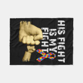 Zijn Strijd Is Mijn Strijd Autisme Bewustzijn Steu Fleece Deken (Voorkant (Horizontaal))