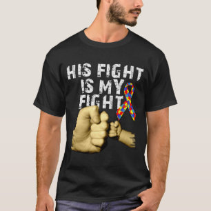 Zijn Strijd Is Mijn Strijd Autisme Bewustzijn Steu T-shirt