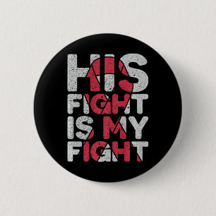 Zijn Strijd Is Mijn Strijd Hersenenaneurysma Steun Ronde Button 5,7 Cm