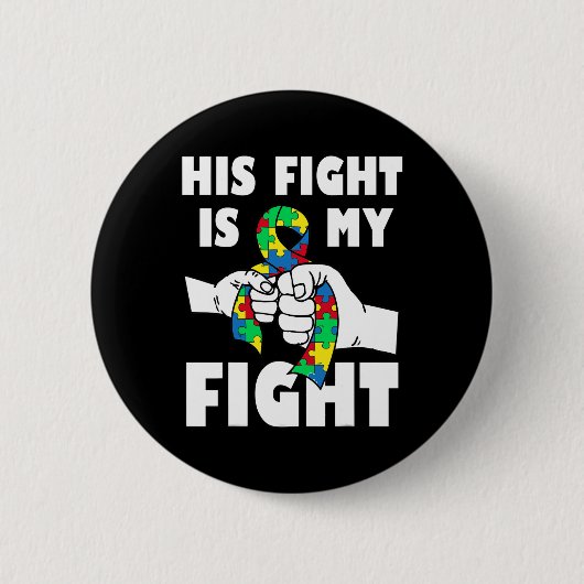 Zijn Strijd Is Mijn Strijd Inspirerend Autisme Bew Ronde Button 5,7 Cm (Voorkant)