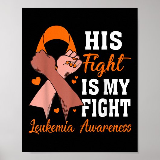 Zijn Strijd Is Mijn Strijd Leukemie Bewustzijn Ste Poster (Voorkant)