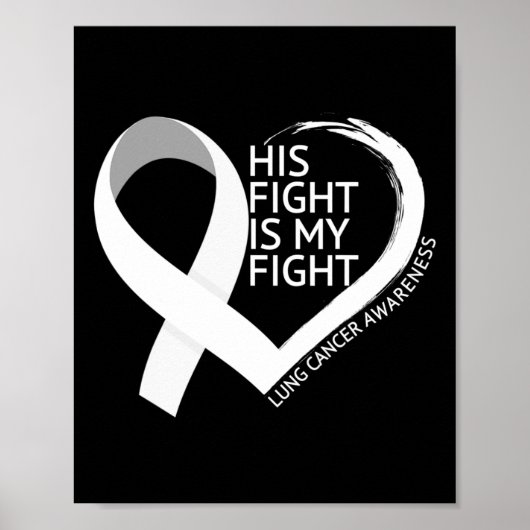 Zijn Strijd Is Mijn Strijd Longkanker Bewustzijn M Poster (Voorkant)