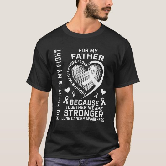 Zijn Strijd Is Mijn Strijd Longkanker Bewustzijn V T-shirt (Voorkant)