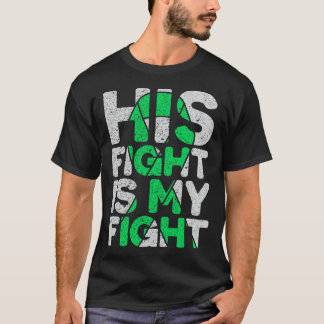 Zijn Strijd Is Mijn Strijd Nierziekte T-shirt