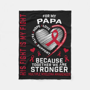 Zijn Strijd Is Mijn Strijd Papa Multiple Myeloom B Fleece Deken