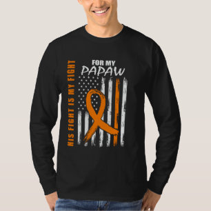 Zijn Strijd Is Mijn Strijd Papaw Multiple Sclerose T-shirt