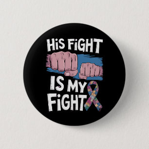 Zijn Strijd Is Mijn Strijd Steun Autisme Bewustzij Ronde Button 5,7 Cm